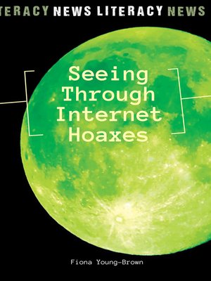 cover image of Seeing Through Internet Hoaxes